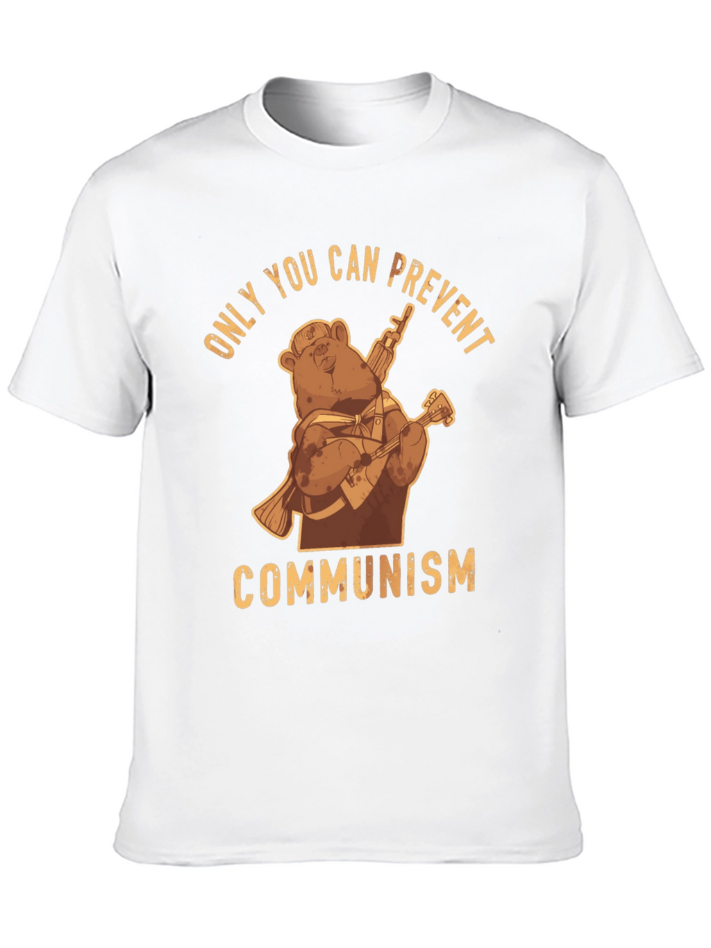 Only You Can Prevent Communism Bear T-Shirt