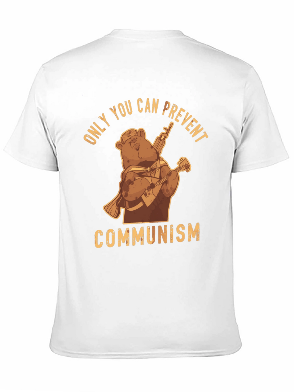 Only You Can Prevent Communism Bear T-Shirt