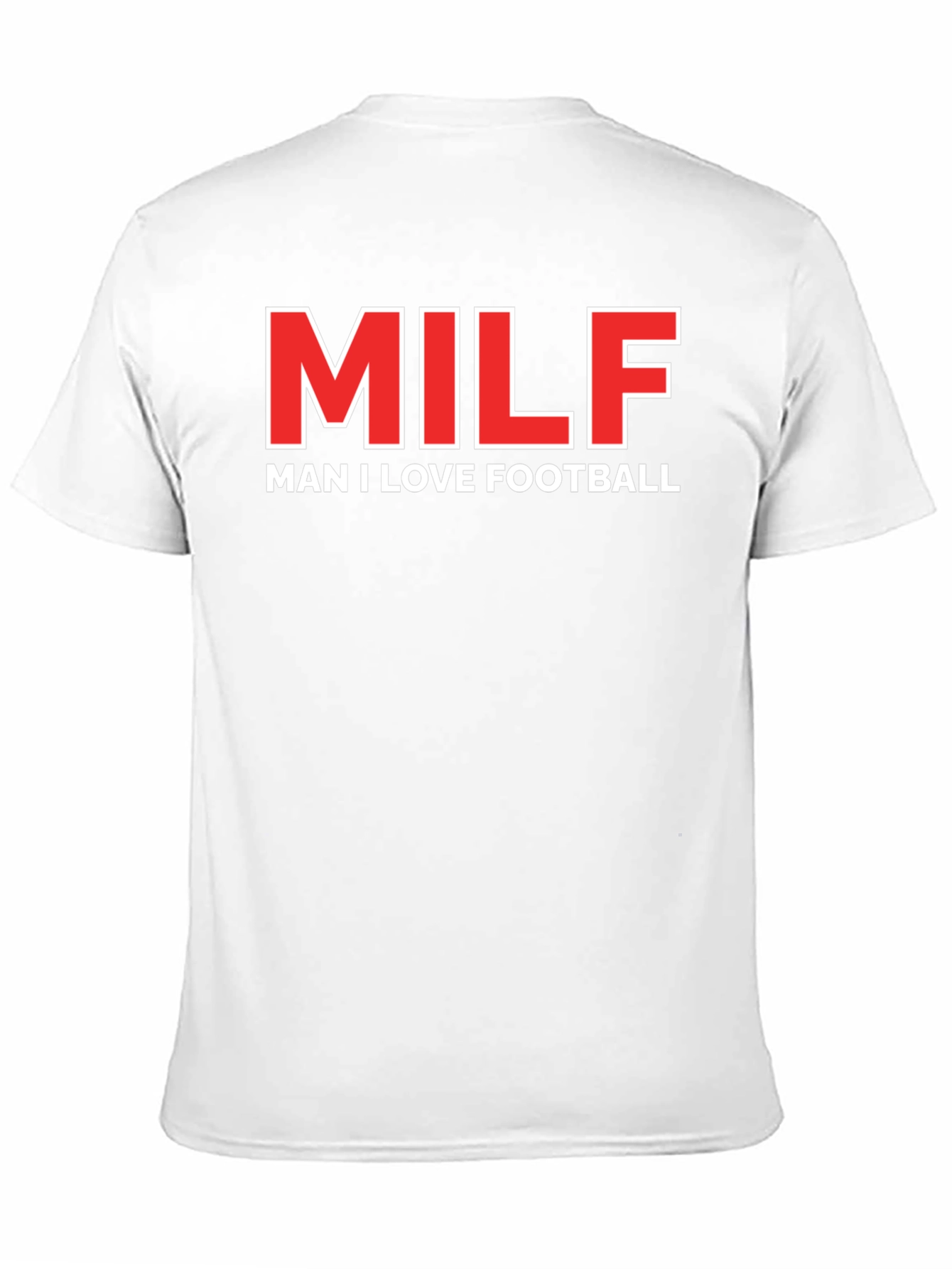 MILF Man I Love Football Graphic T-Shirt