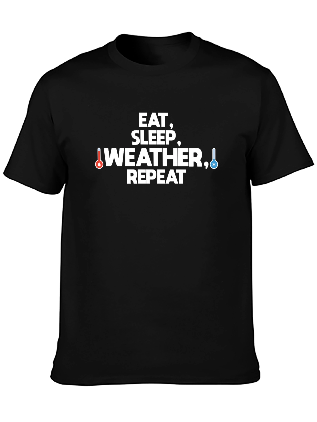 Eat Sleep Weather Repeat Black Graphic T-Shirt