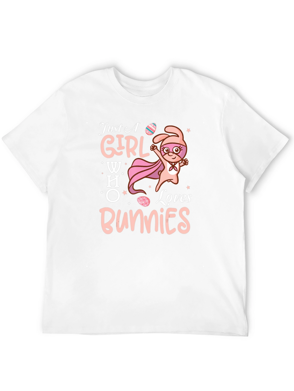 Just A Girl Who Loves Bunnies T-Shirt