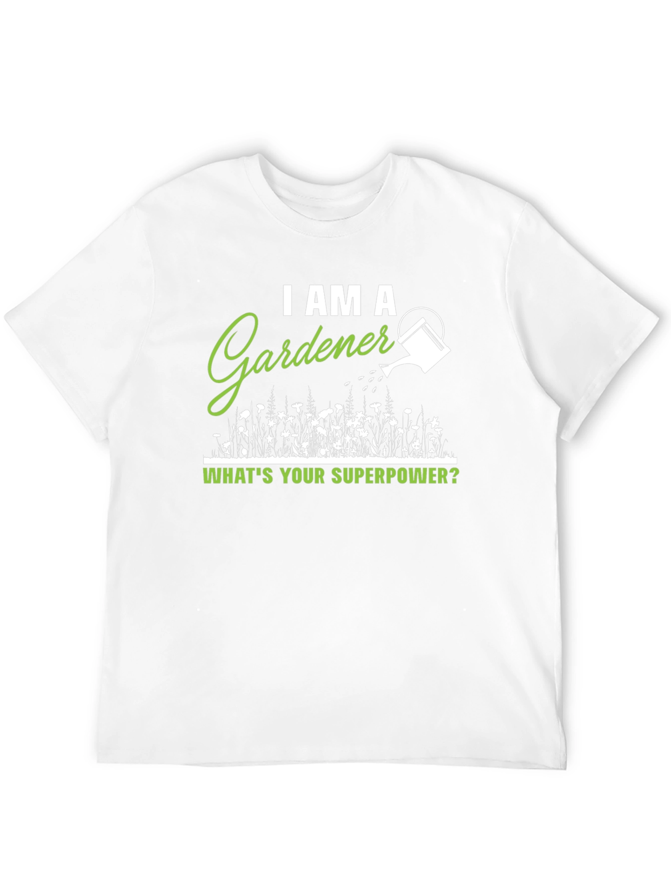 Gardener Superpower T-Shirt - Gift for Plant Lovers