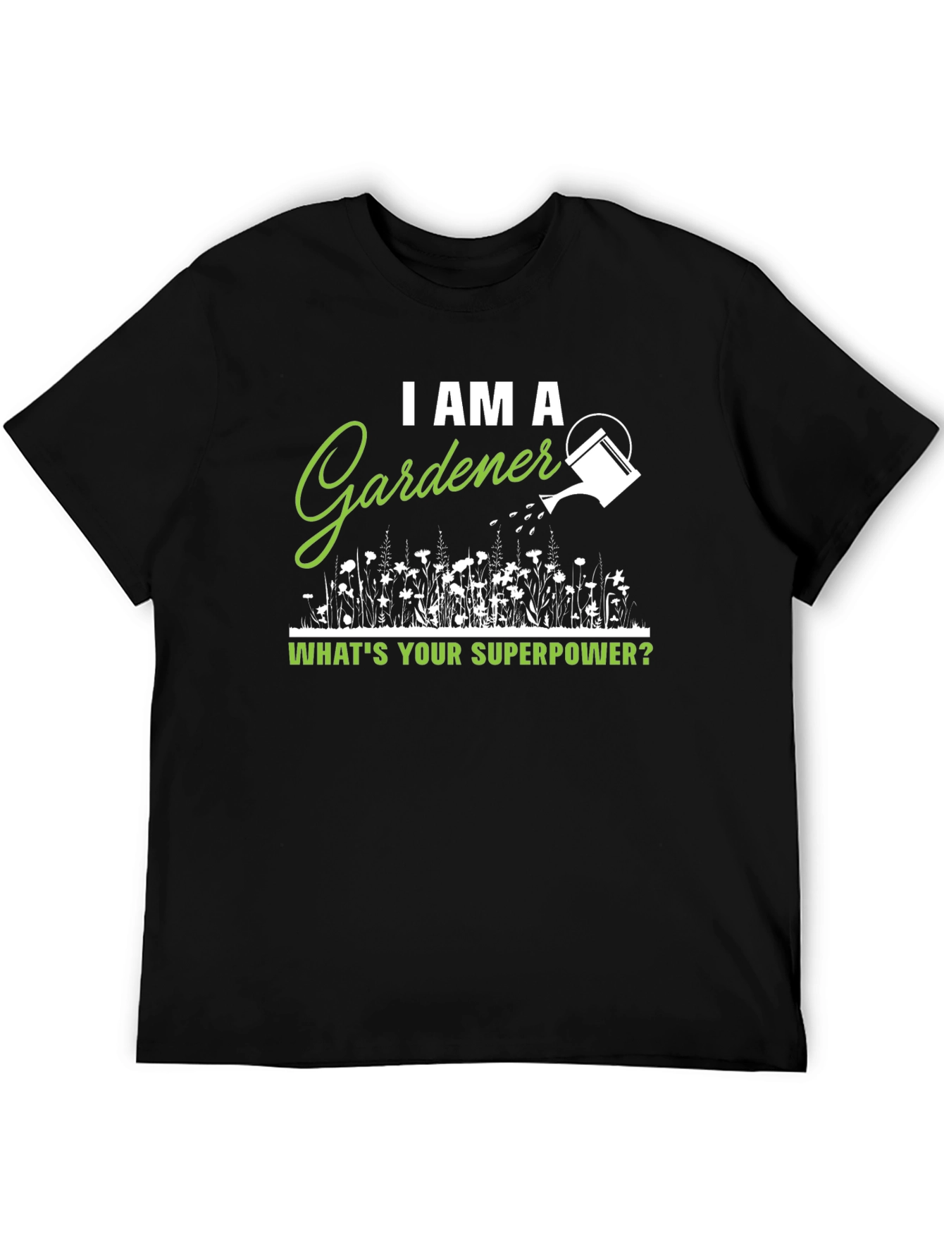 Gardener Superpower T-Shirt - Gift for Plant Lovers