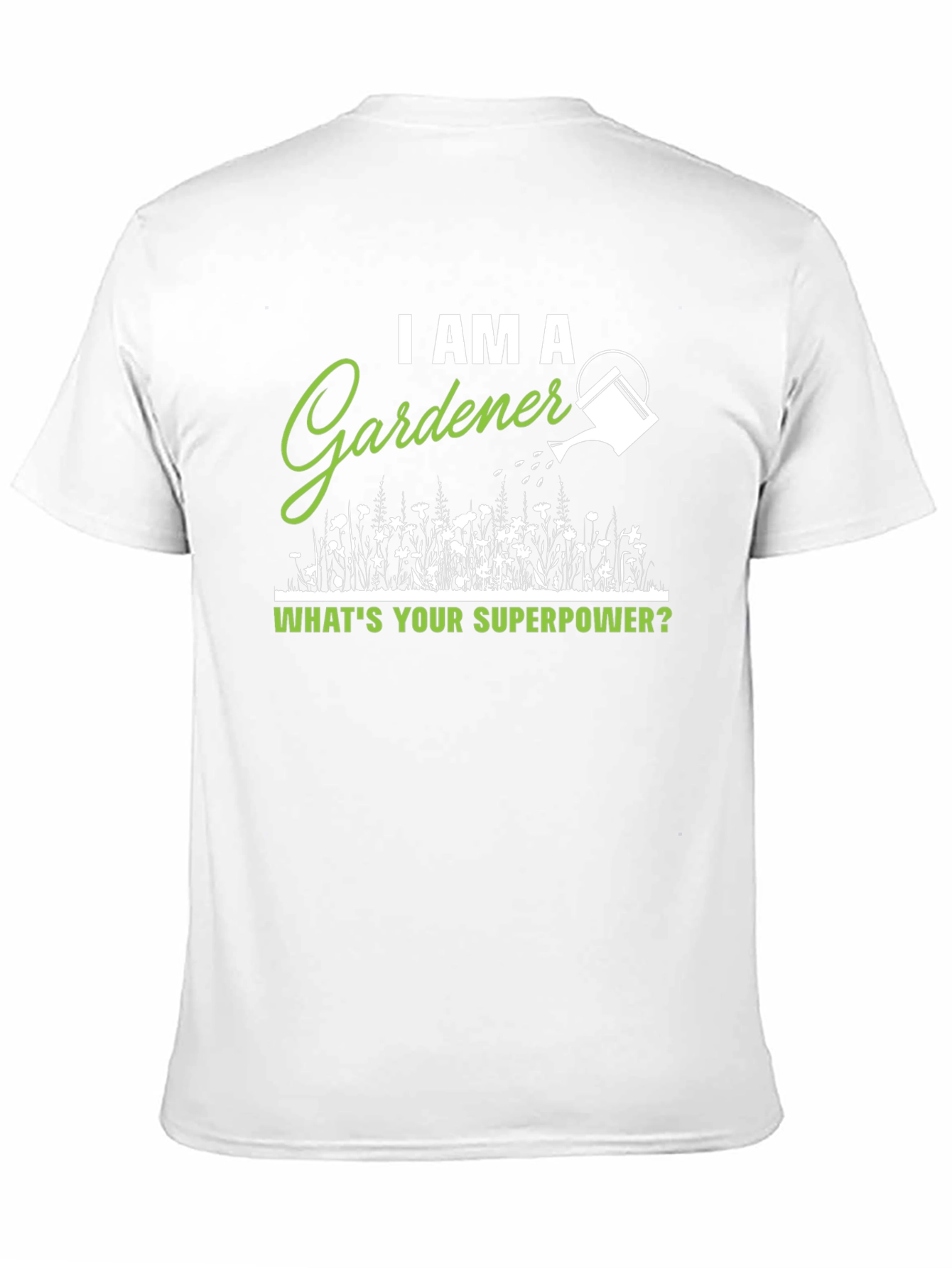 Gardener Superpower T-Shirt - Gift for Plant Lovers