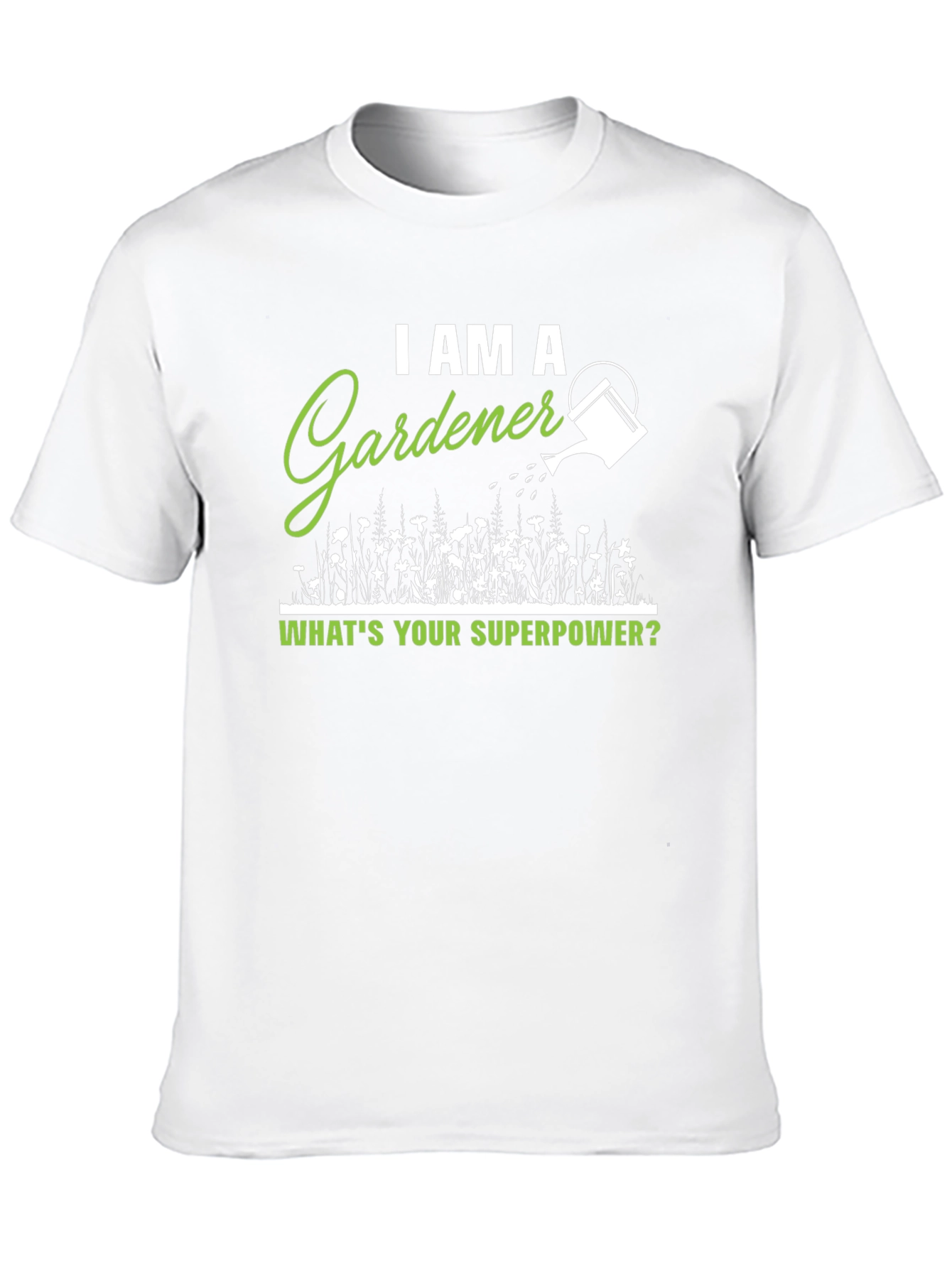 Gardener Superpower T-Shirt - Gift for Plant Lovers