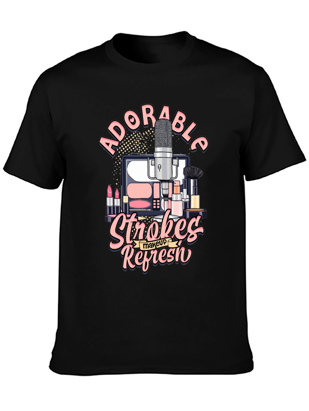 Adorable Strokes Makeup Refresh T-Shirt