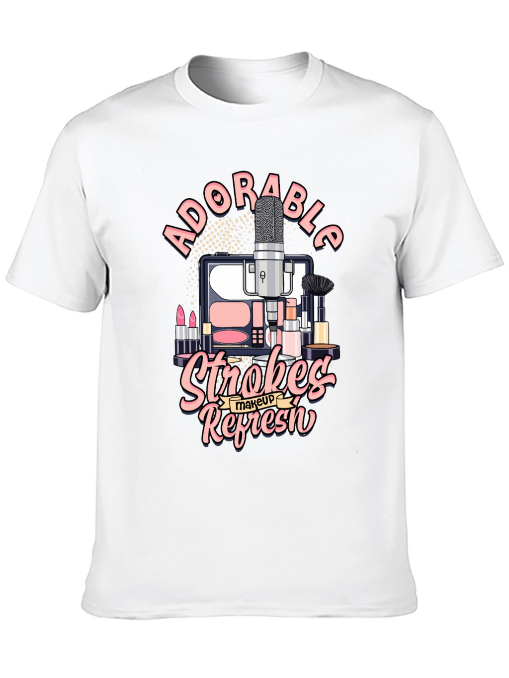 Adorable Strokes Makeup Refresh T-Shirt