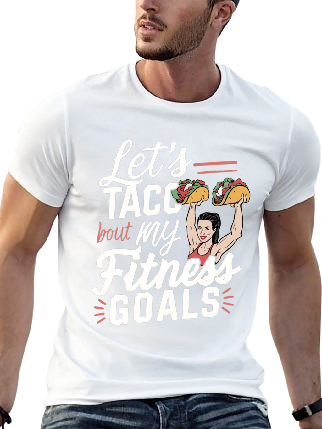 Lets Taco Bout Fitness Goals Graphic Tee