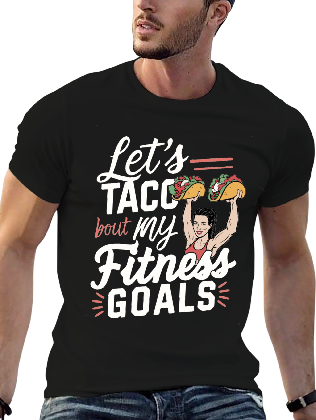 Lets Taco Bout Fitness Goals Graphic Tee