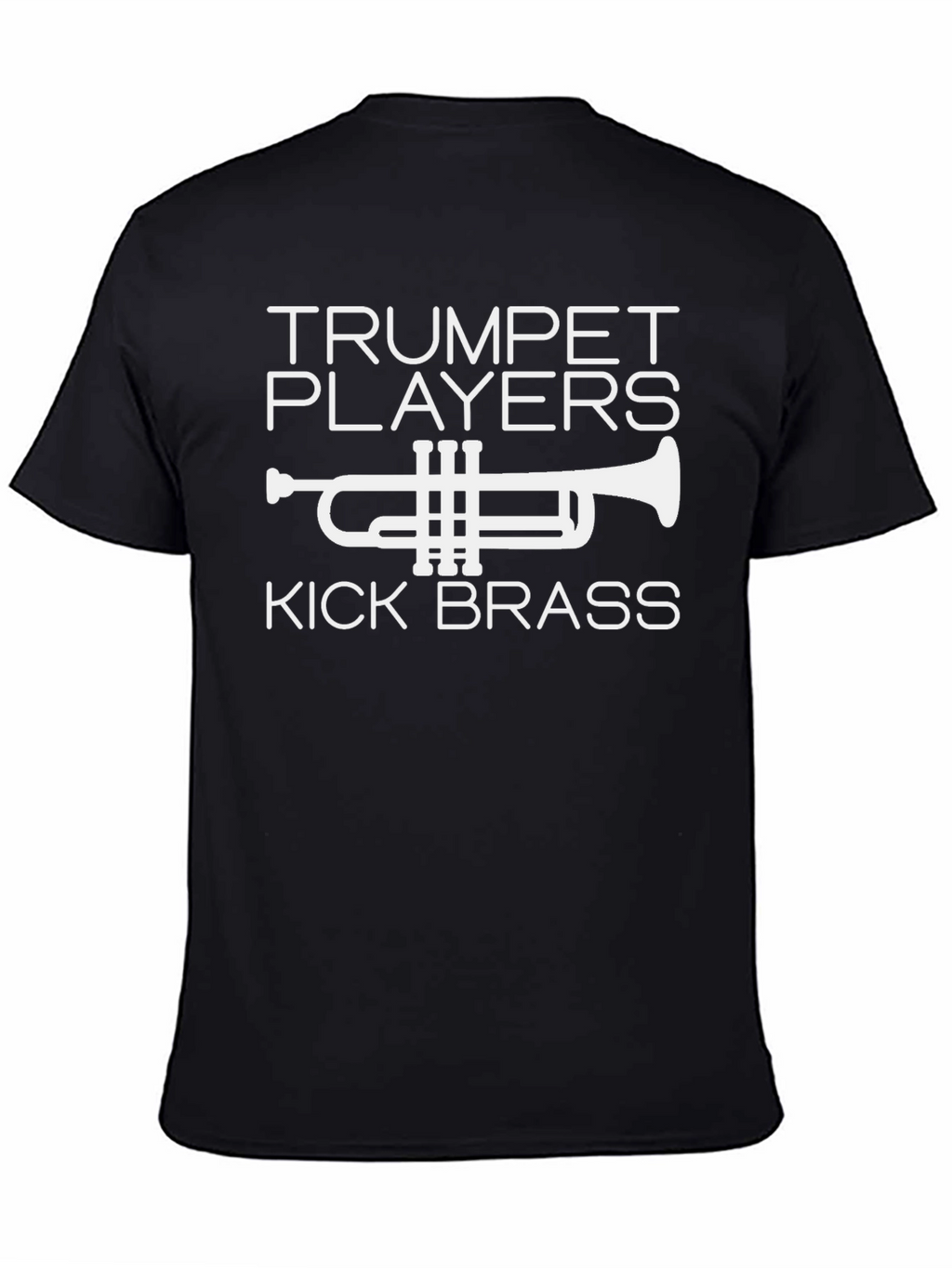 Trumpet Players Kick Brass Black T-Shirt