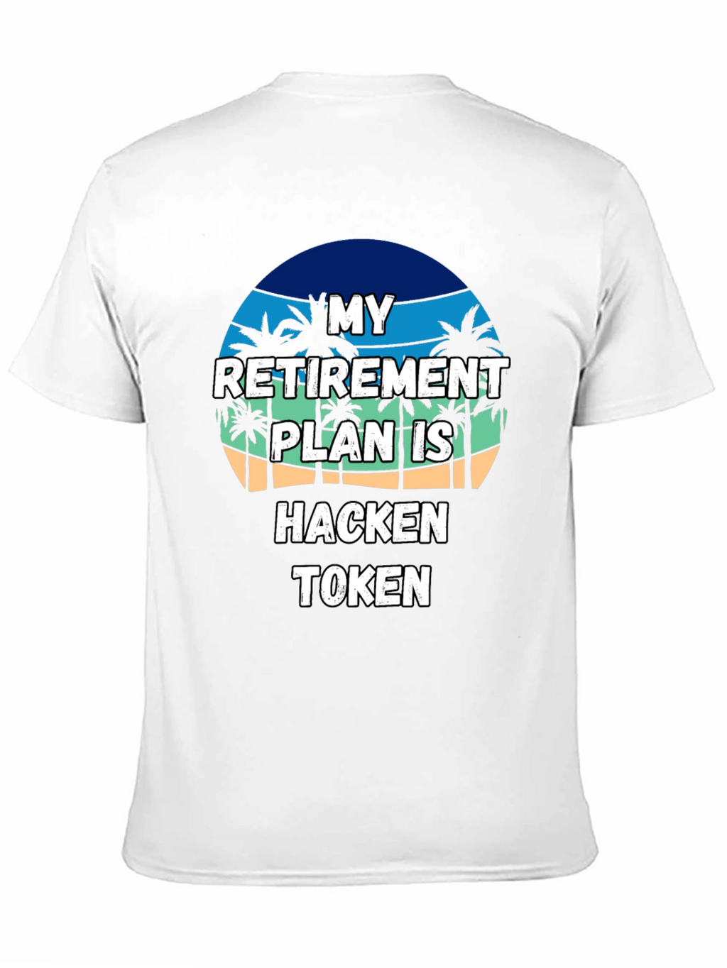 My Retirement Plan Hacken Token Black T-Shirt