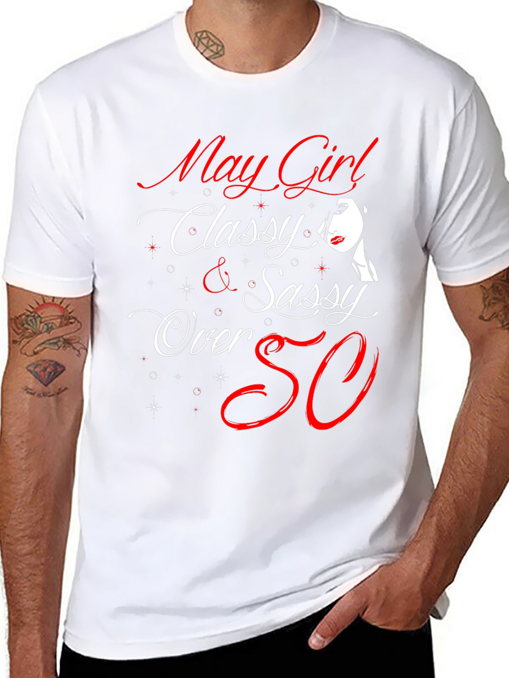 May Girl Classy & Sassy T-Shirt
