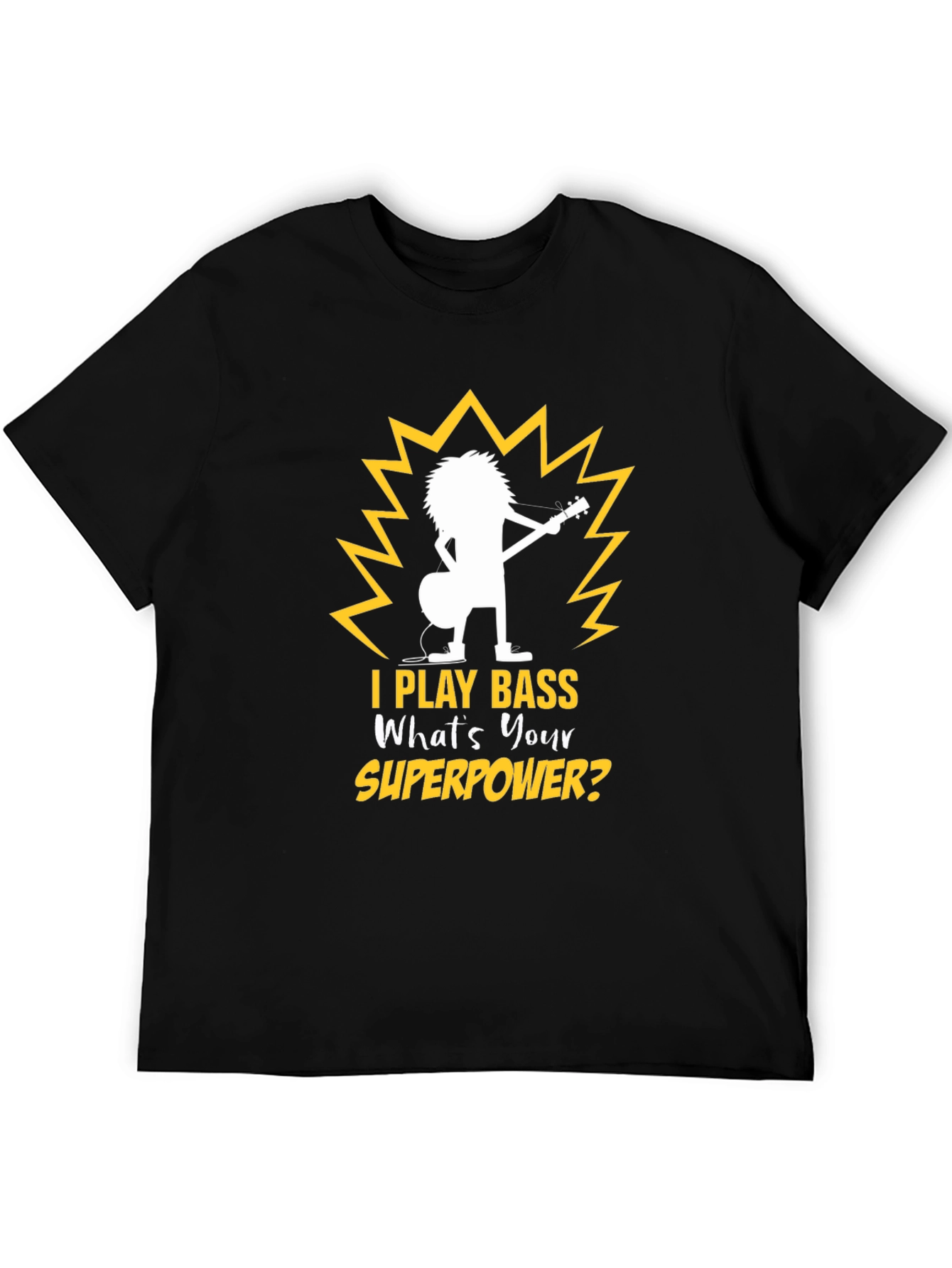 Bass Guitar Player Superpower T-Shirt