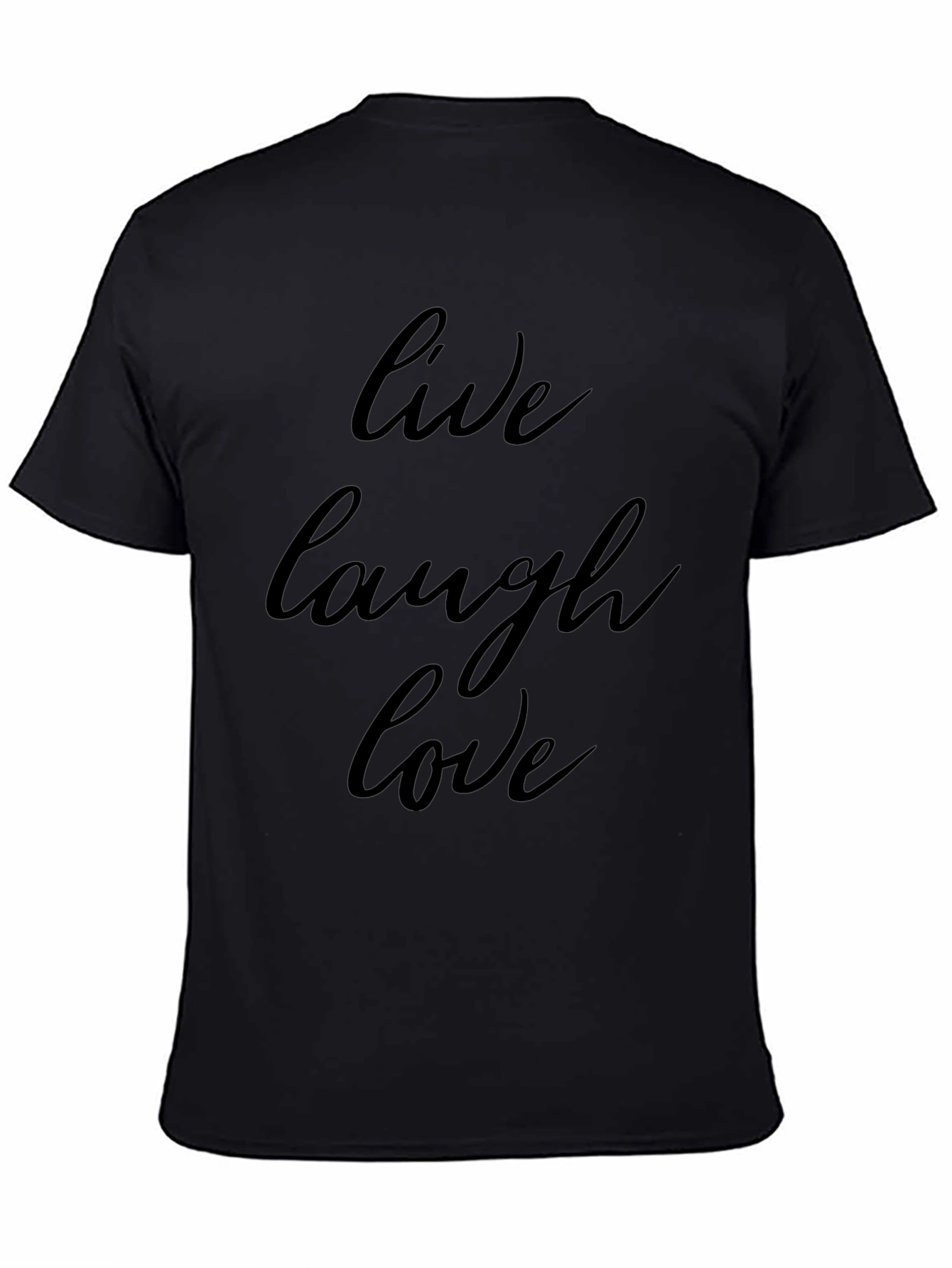 Live Laugh Love Black Graphic Tee