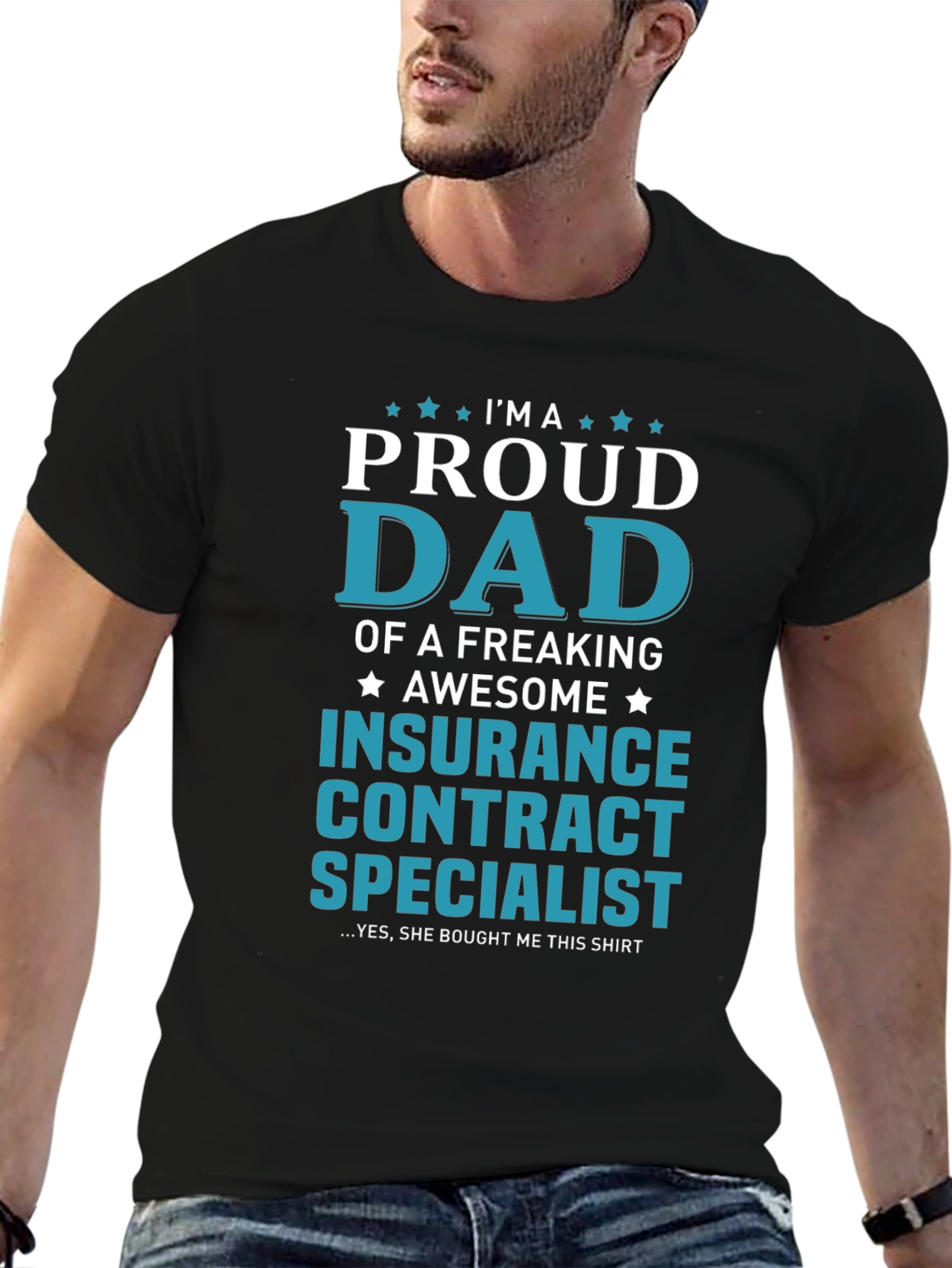 Proud Dad Insurance Contract Specialist Graphic Tee