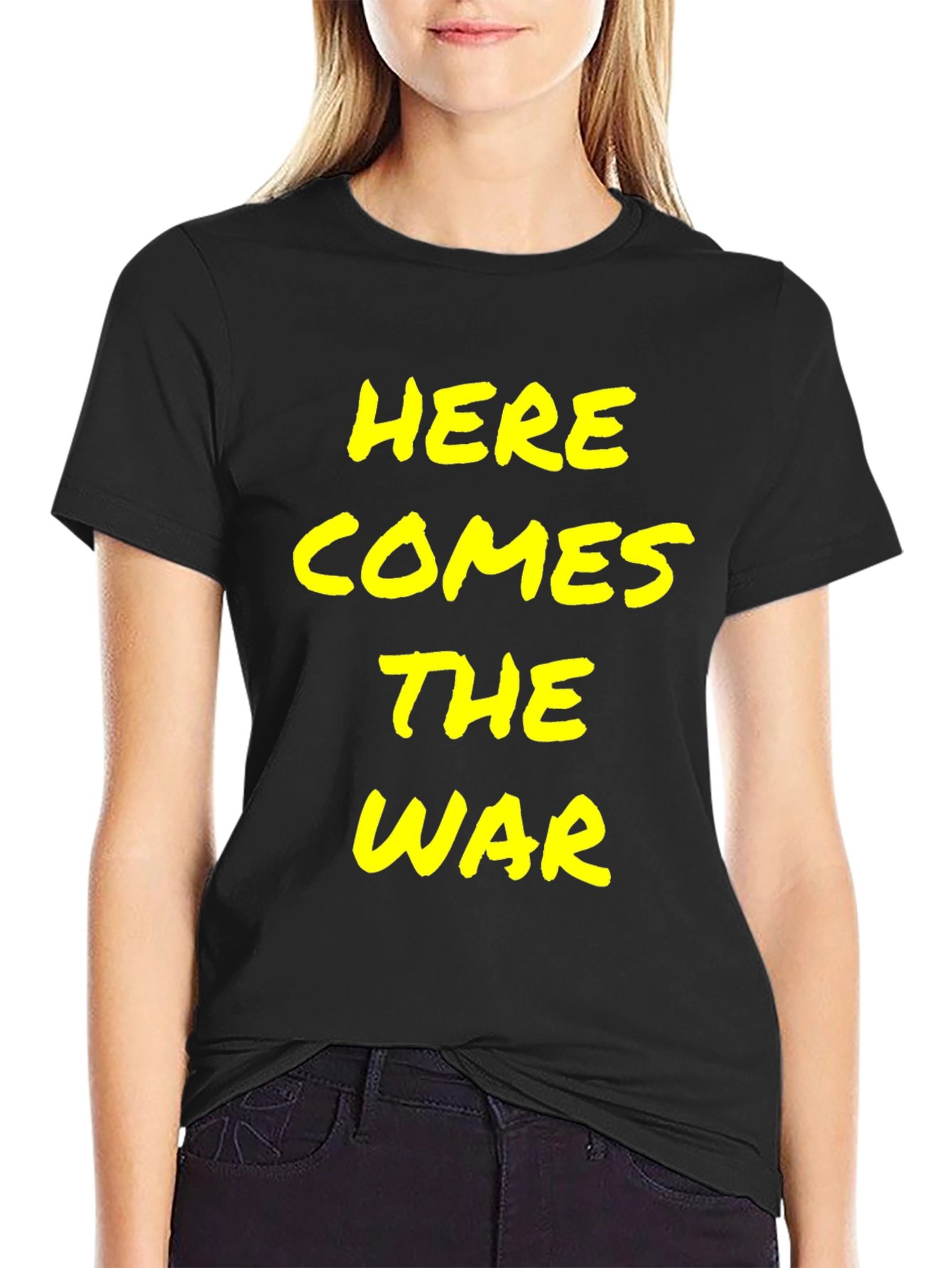 Here Comes the War T-Shirt - Bold Statement Tee