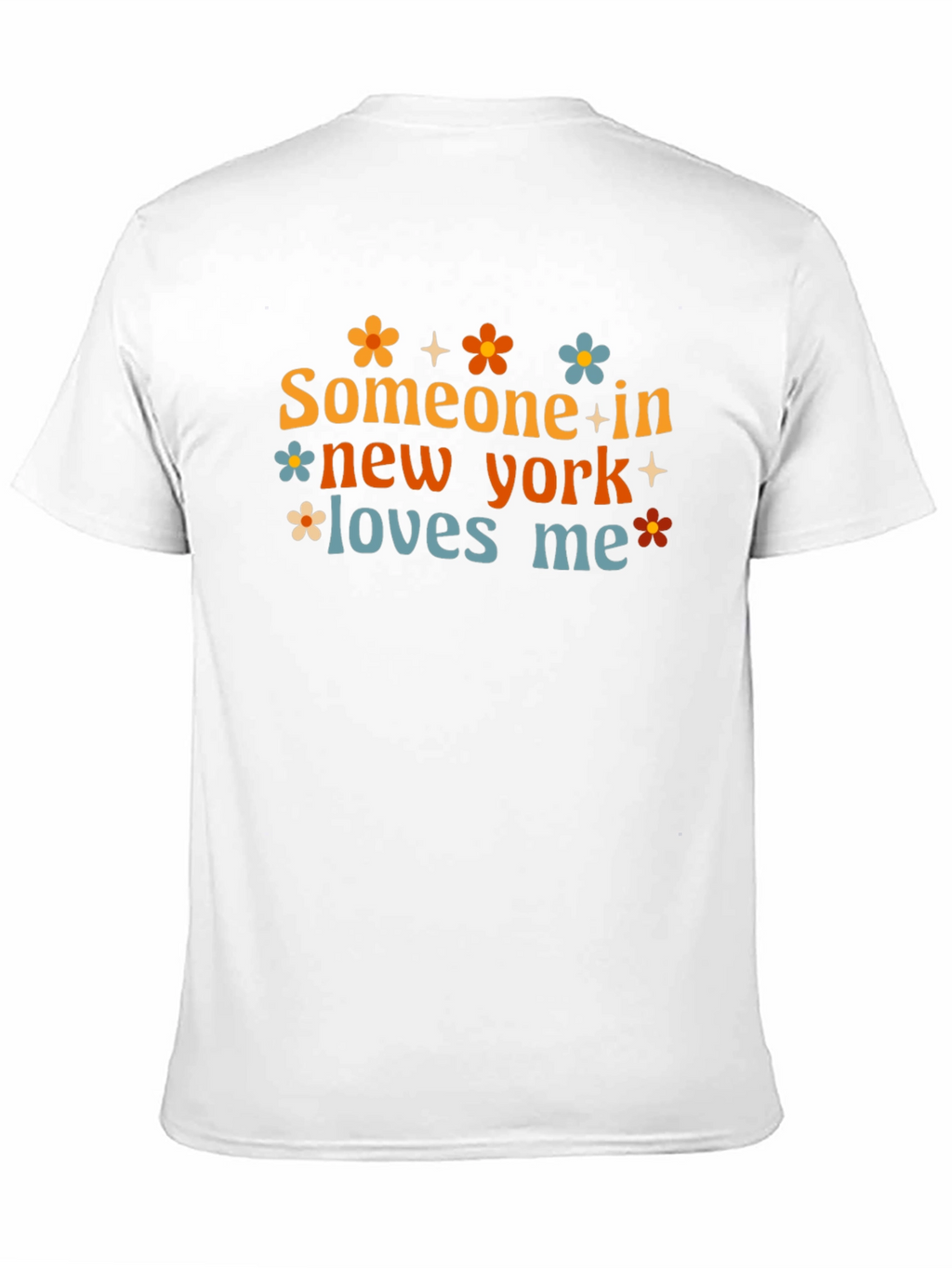 Someone in New York Loves Me T-Shirt