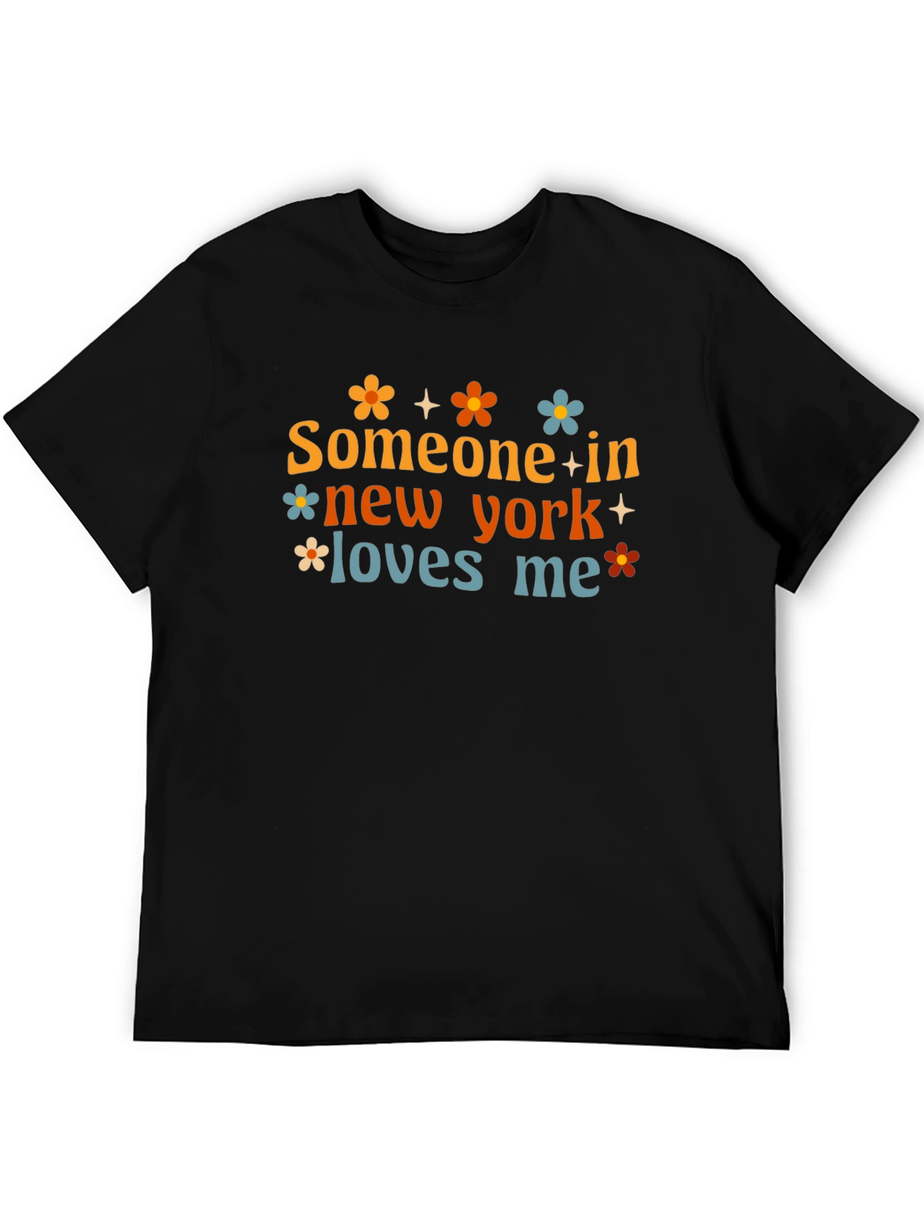 Someone in New York Loves Me T-Shirt