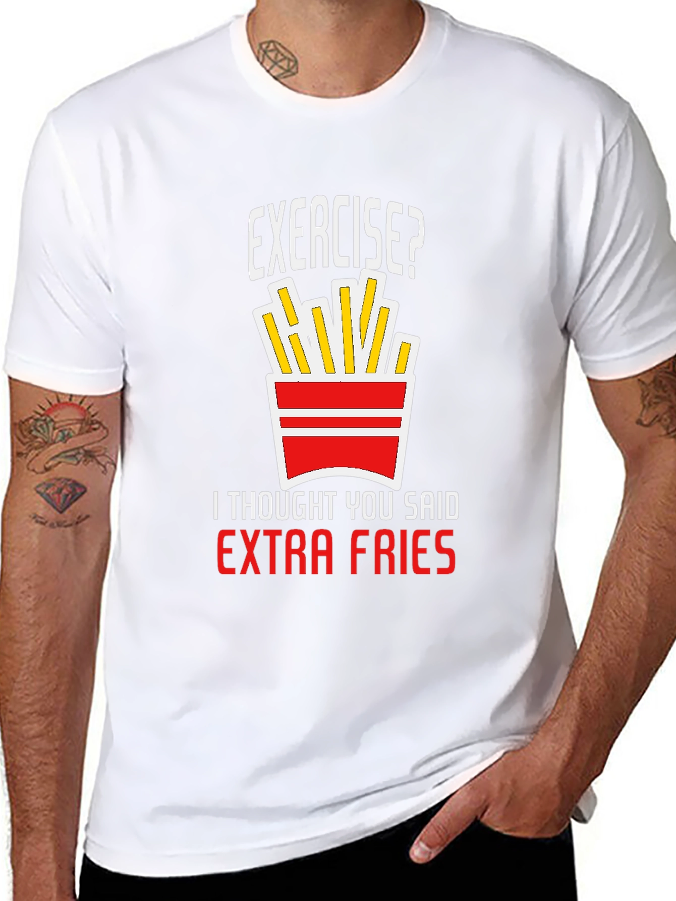 Exercise? Extra Fries T-Shirt - Funny Graphic Tee