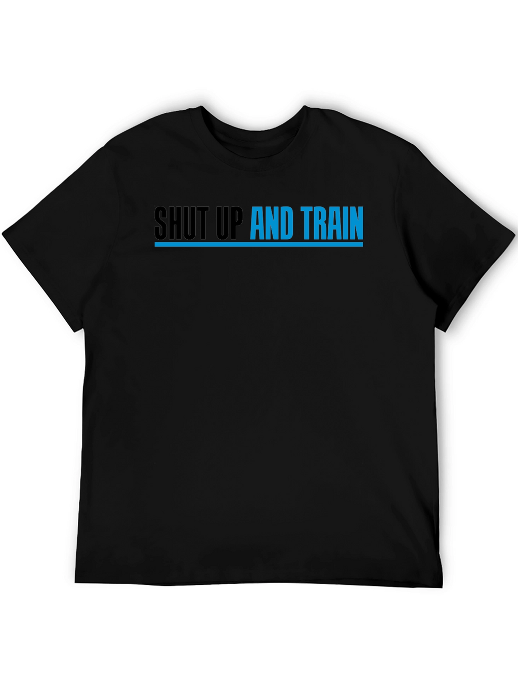 Shut Up and Train Graphic Tee
