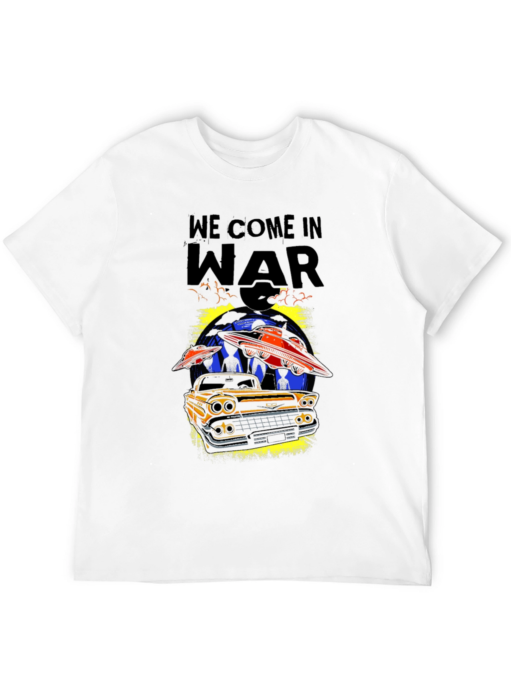 We Come In War Graphic T-Shirt