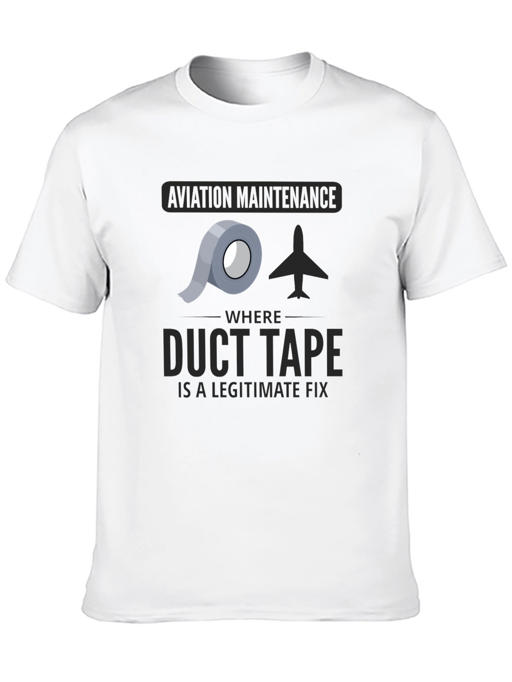 Aviation Maintenance Duct Tape T-Shirt