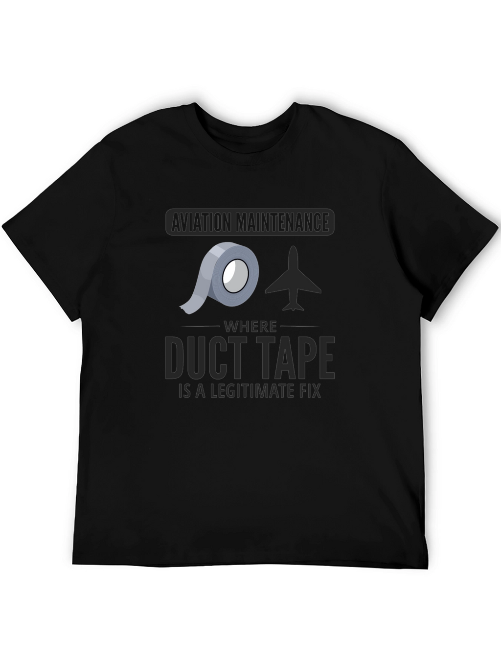 Aviation Maintenance Duct Tape T-Shirt