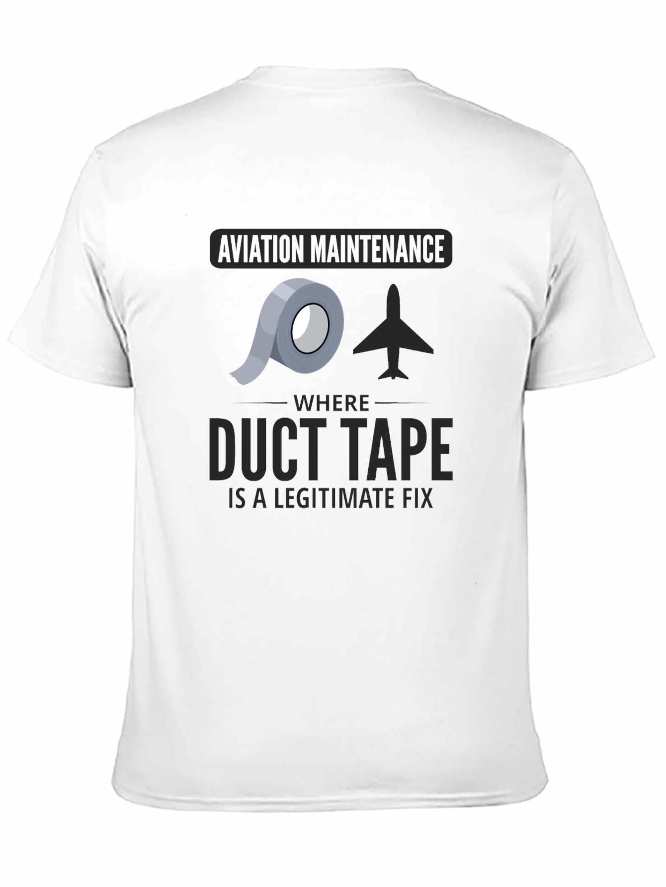 Aviation Maintenance Duct Tape T-Shirt