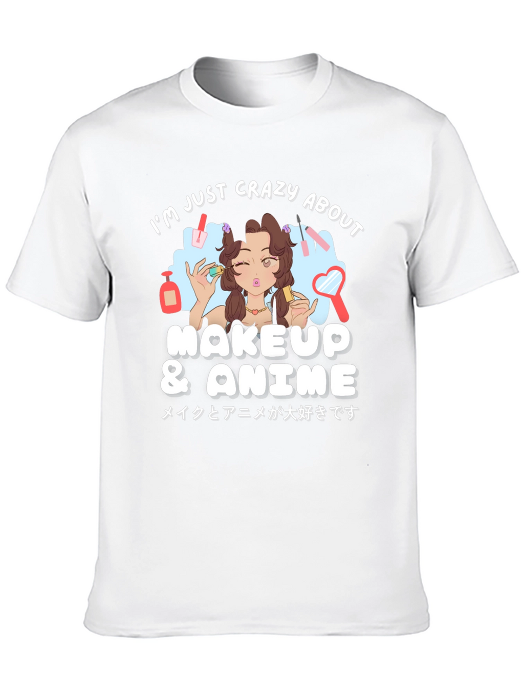 Crazy About Makeup & Anime Black T-Shirt