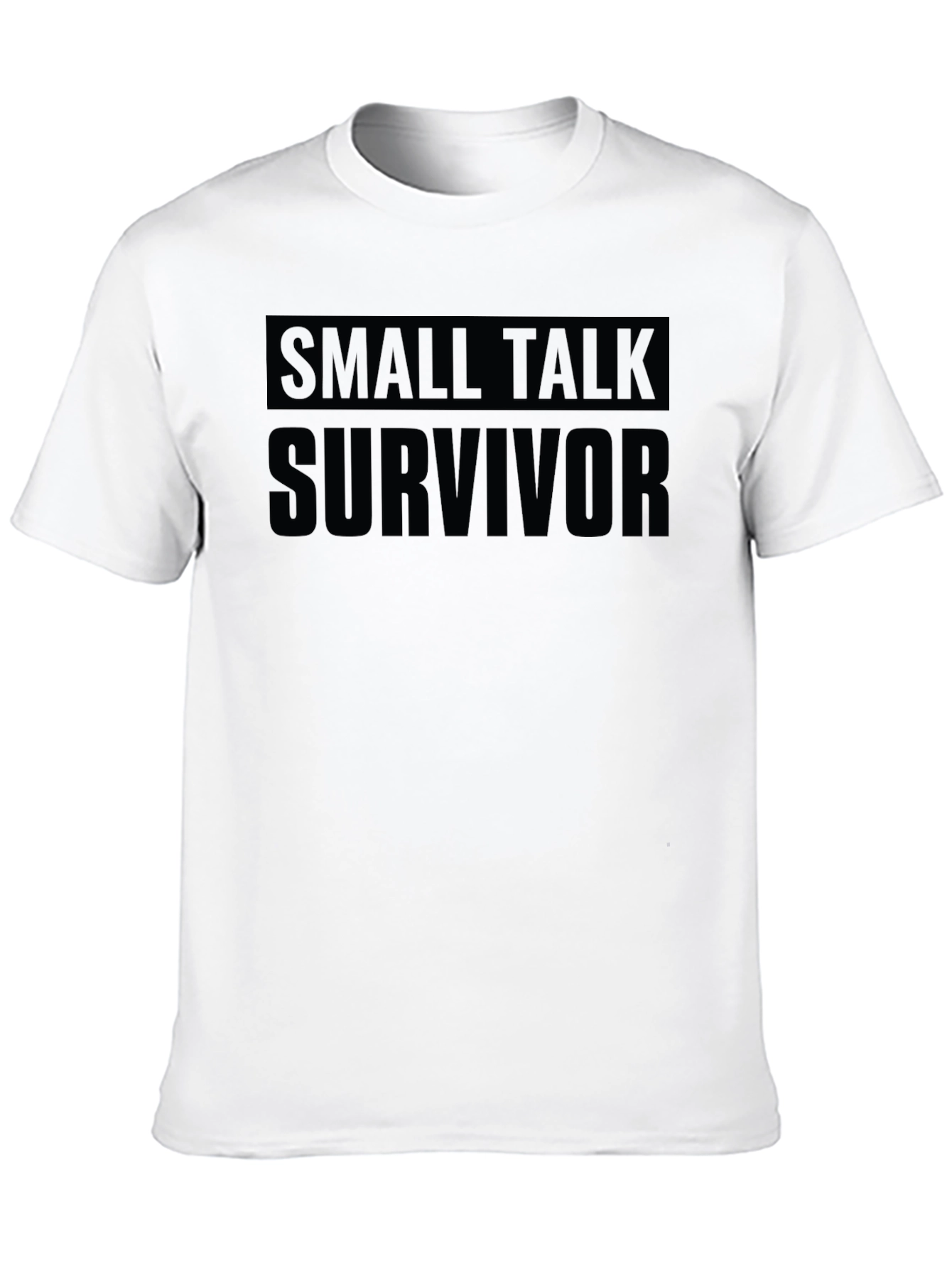 Small Talk Survivor Black T-Shirt