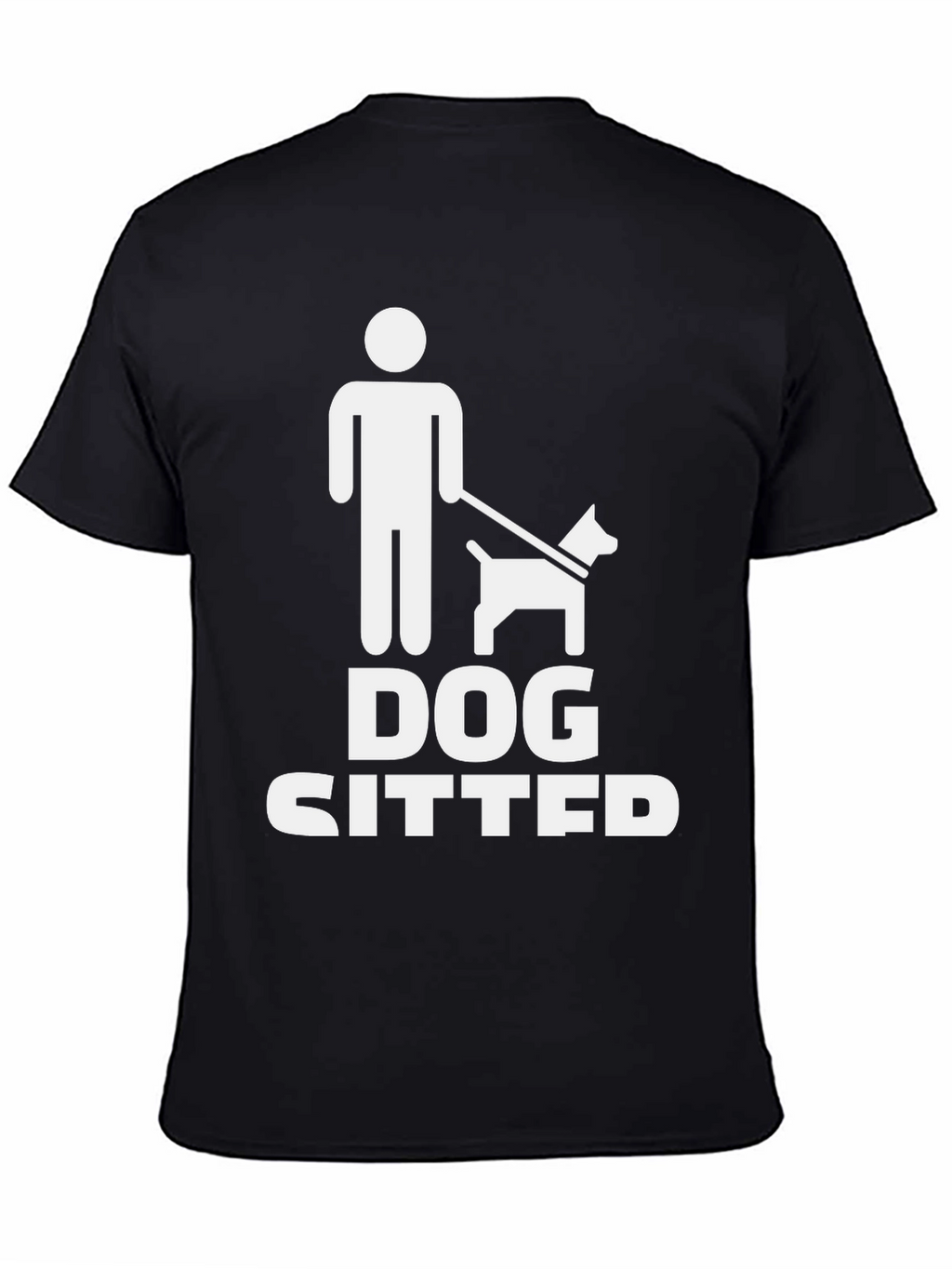 Dog Sitter T-Shirt - Novelty Pet Lover Tee