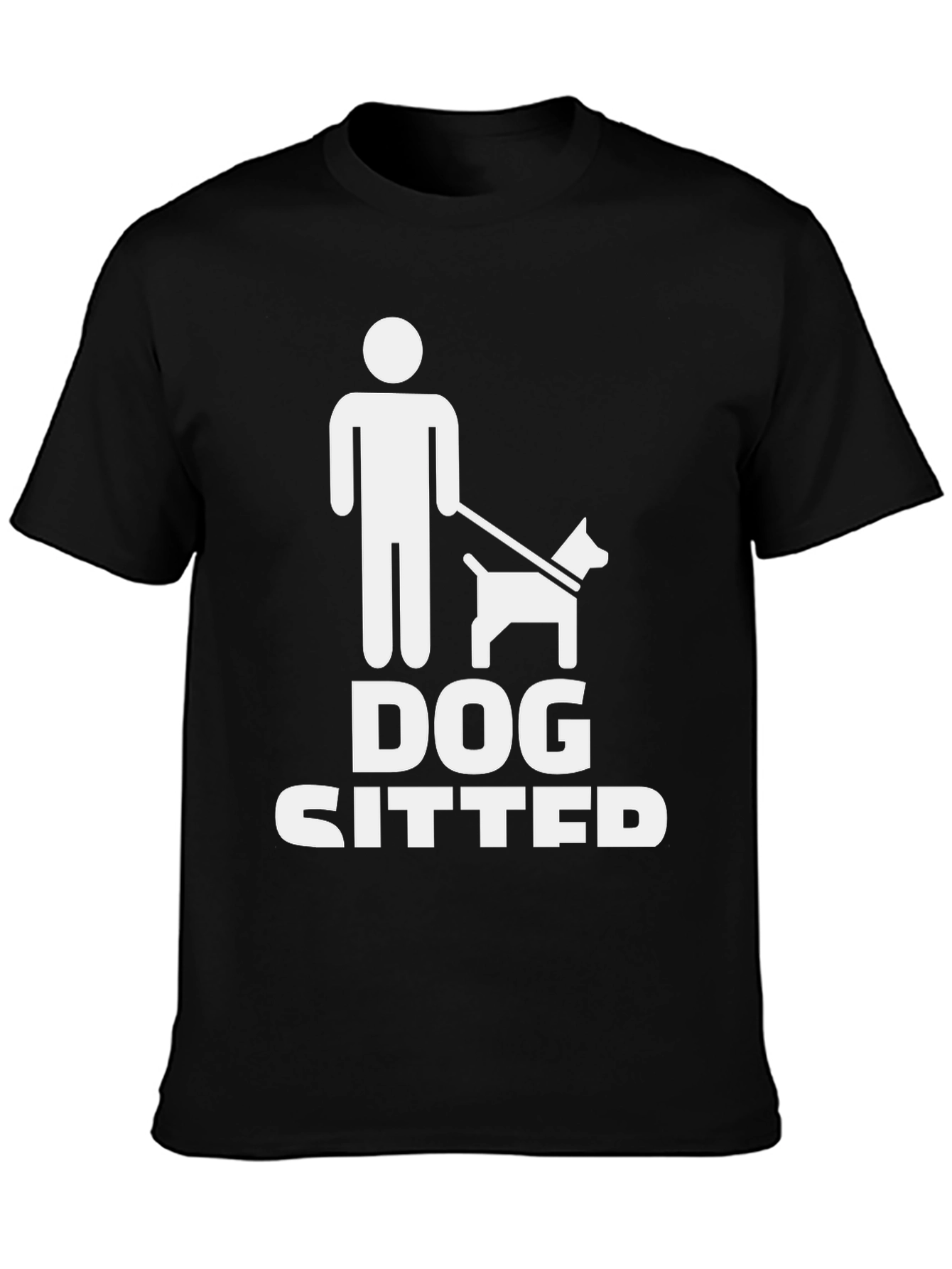 Dog Sitter T-Shirt - Novelty Pet Lover Tee