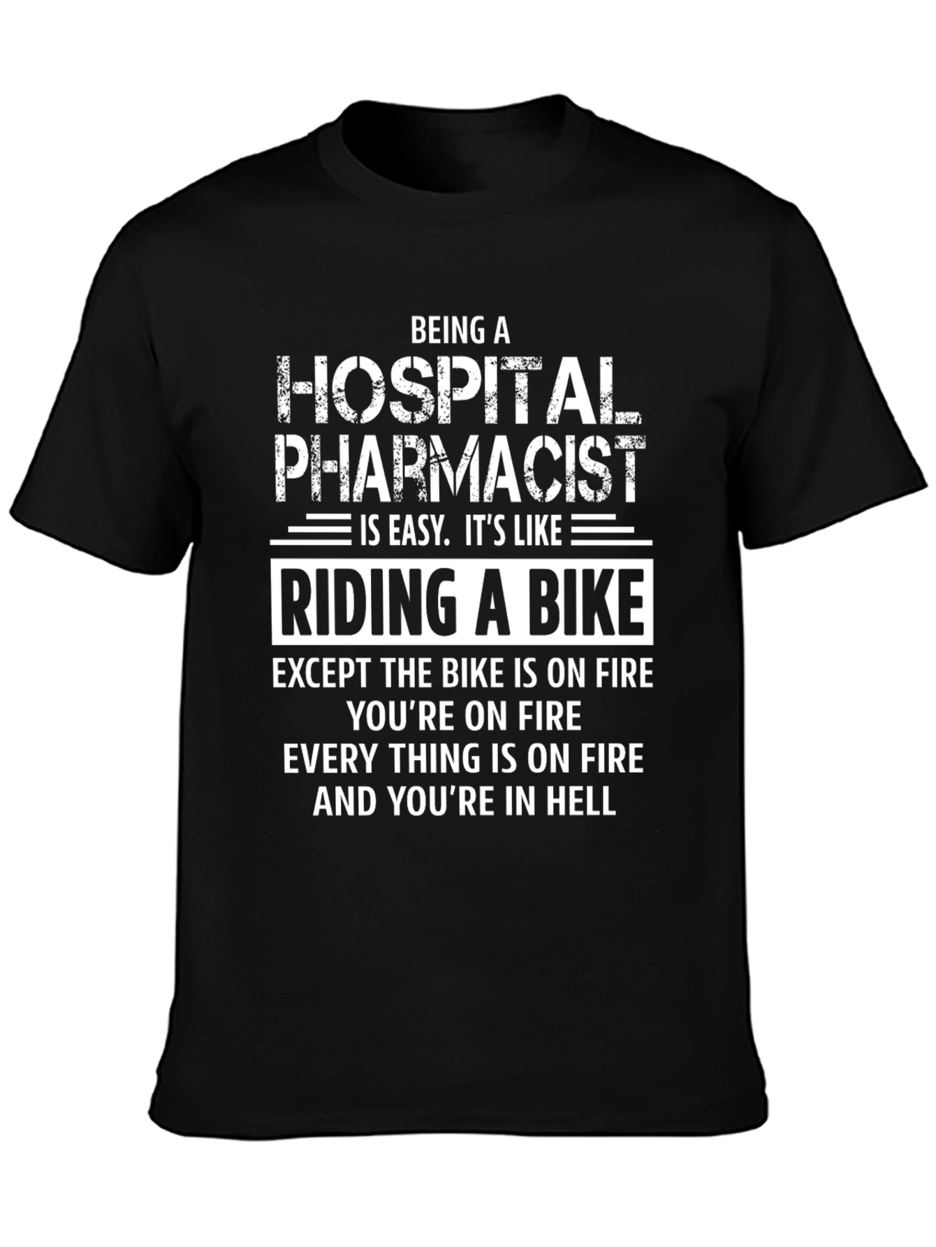 Hospital Pharmacist Riding a Bike T-Shirt