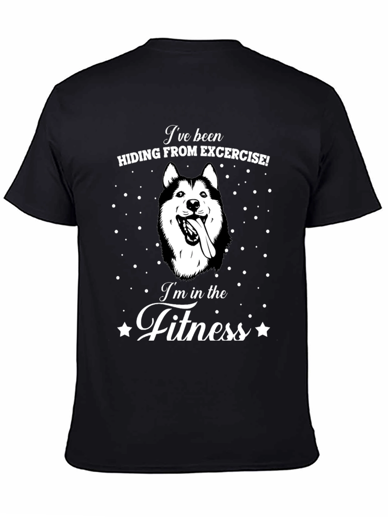 Funny Dog T-Shirt - Fitness Humor Tee