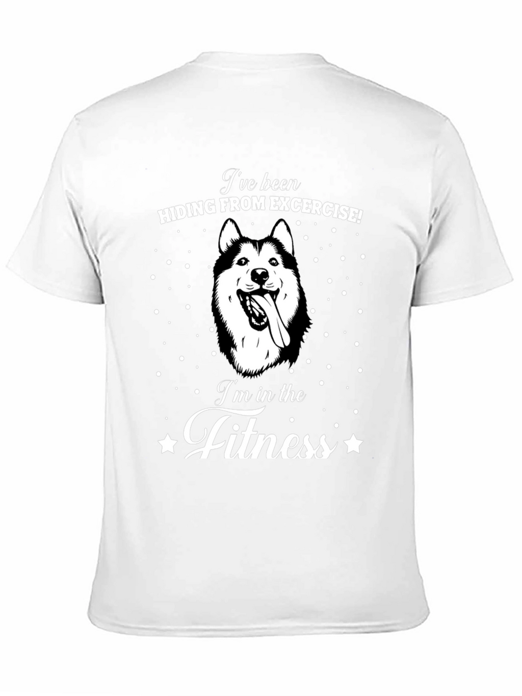 Funny Dog T-Shirt - Fitness Humor Tee