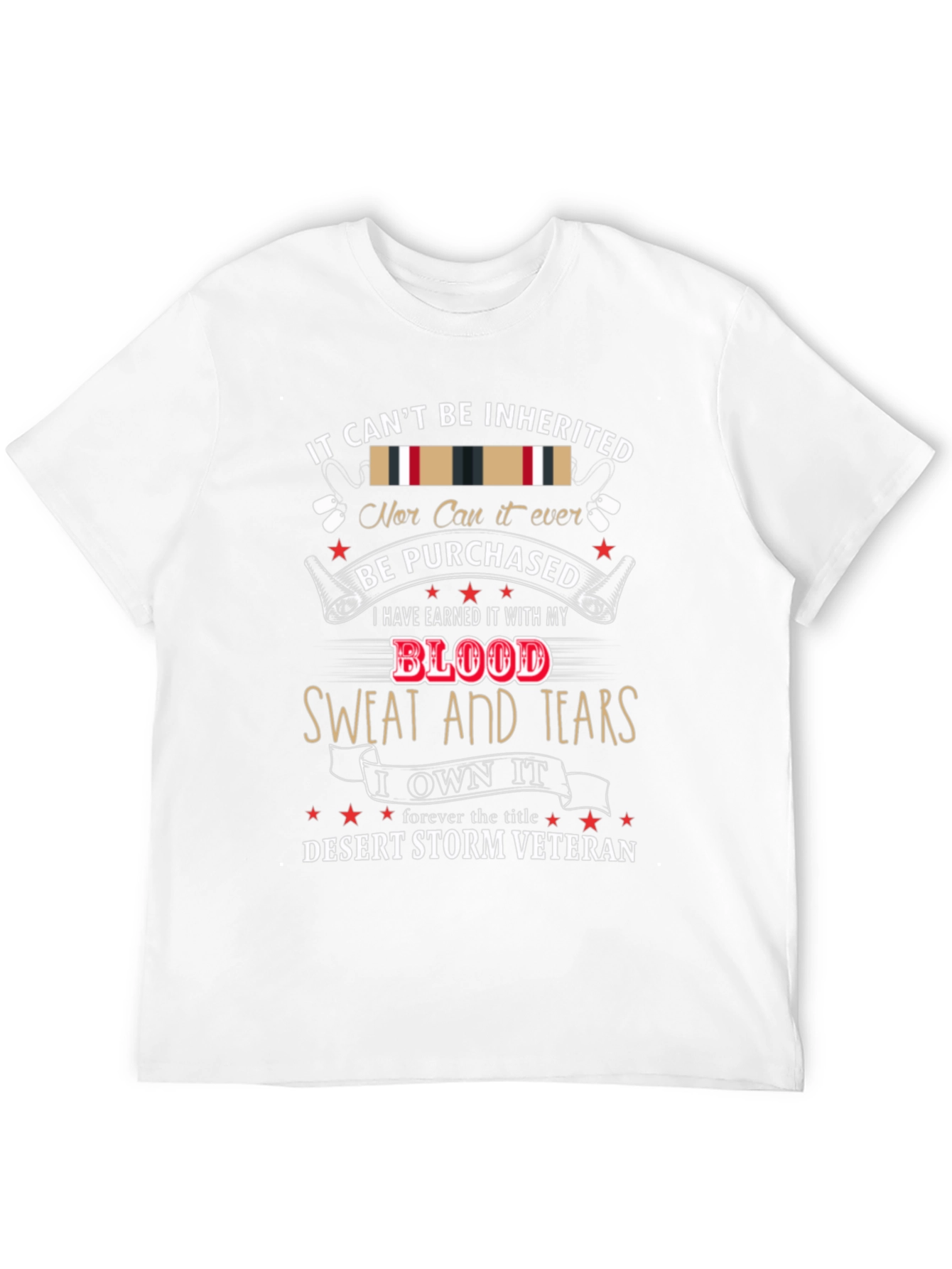 Desert Storm Veteran T-Shirt - Earned Not Given