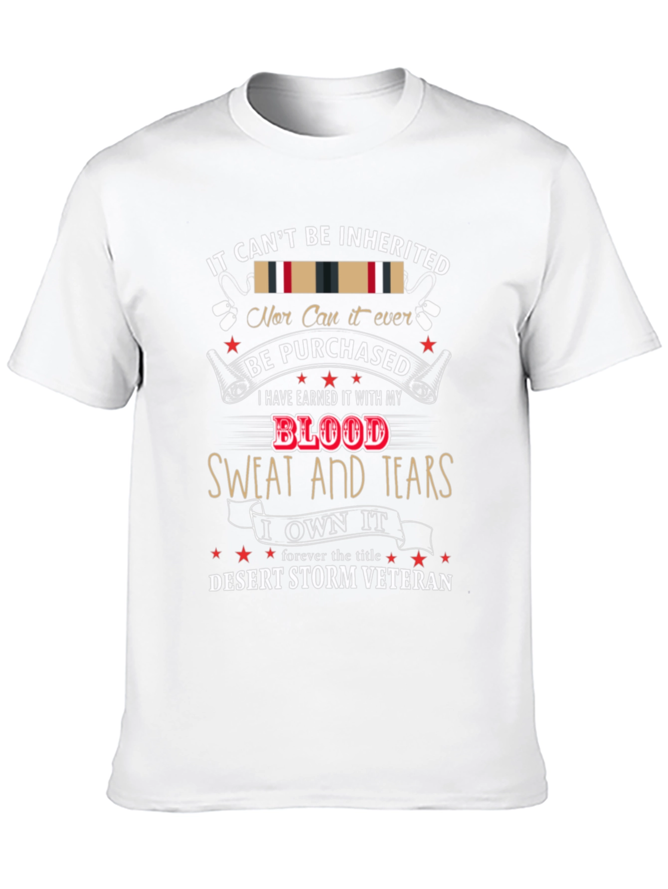 Desert Storm Veteran T-Shirt - Earned Not Given