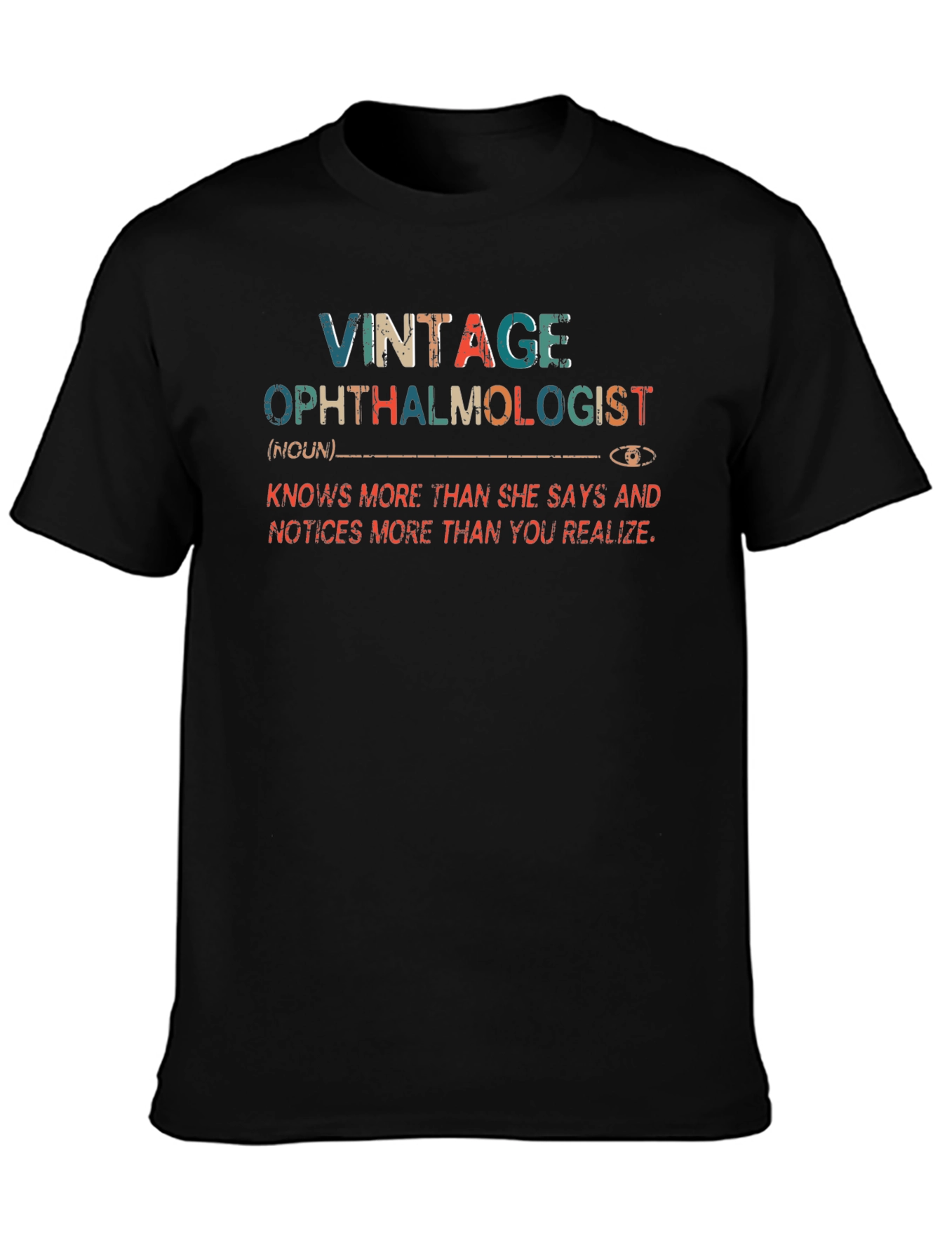 Vintage Ophthalmologist T-Shirt - Eye Doctor Gift