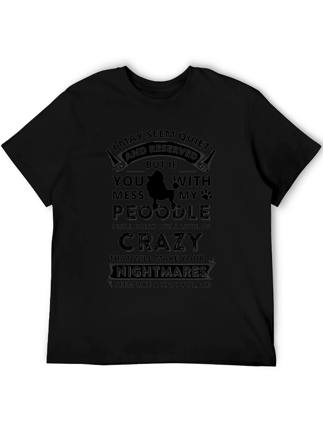 Quiet & Reserved Poodle Lover T-Shirt