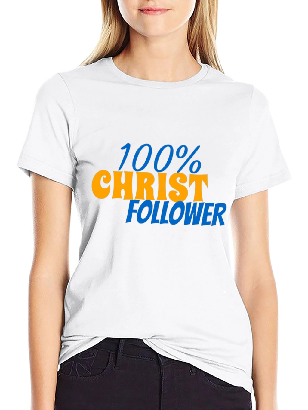 100% Christ Follower Graphic T-Shirt