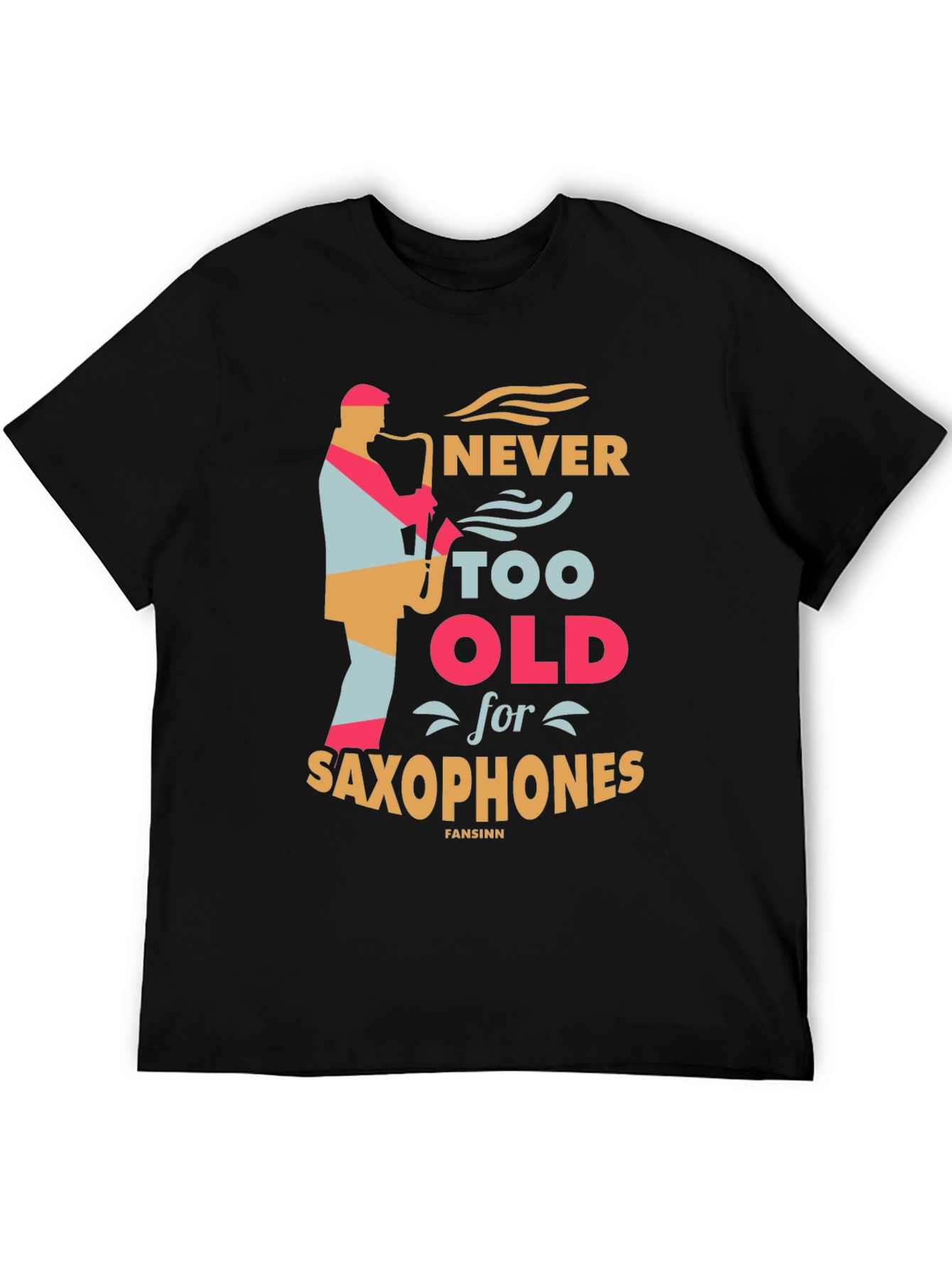 Never Too Old for Saxophones Black Graphic Tee