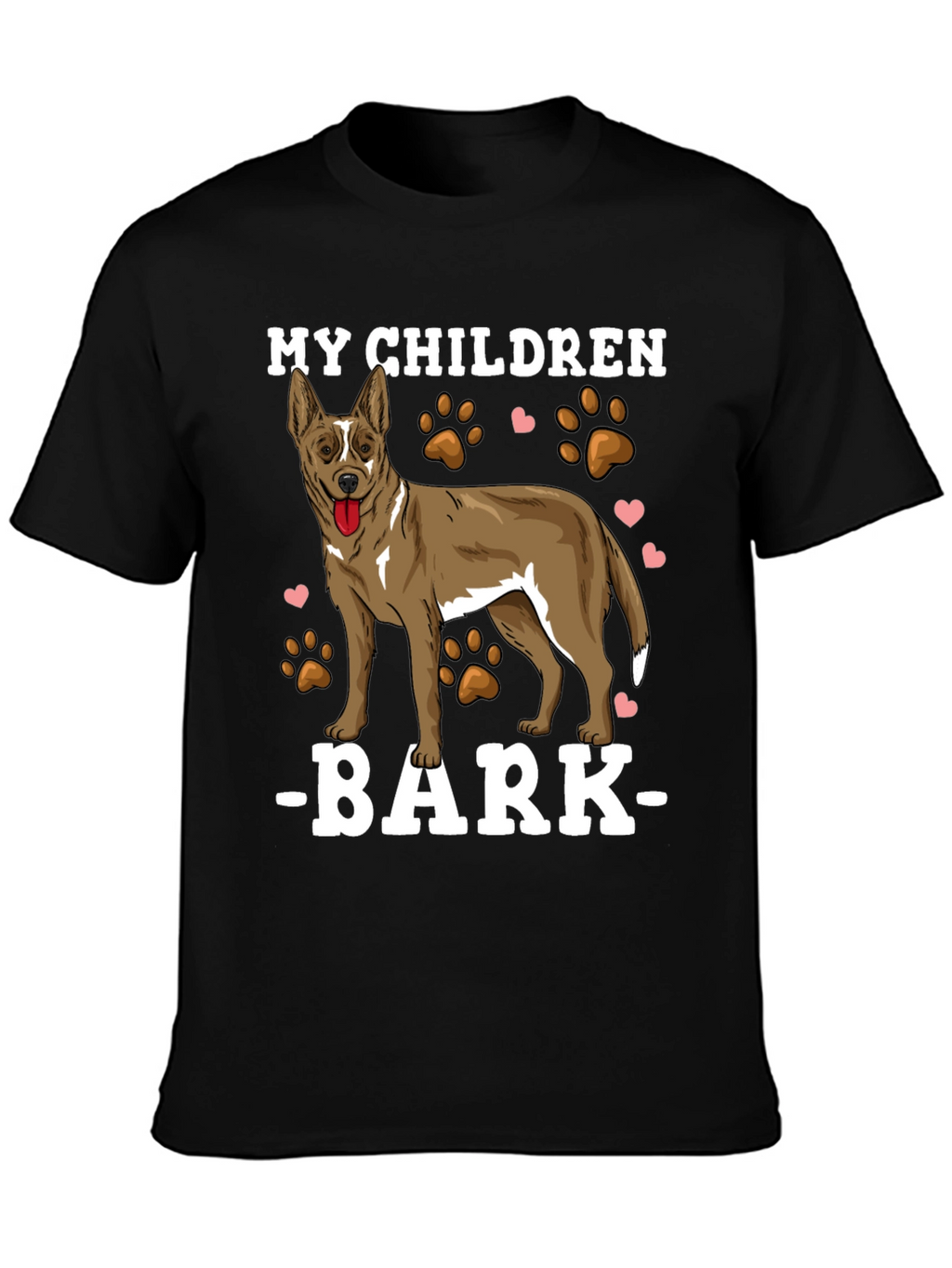 My Children Bark T-Shirt