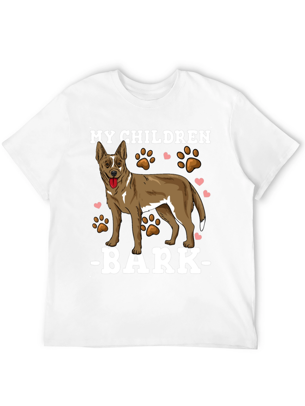 My Children Bark T-Shirt