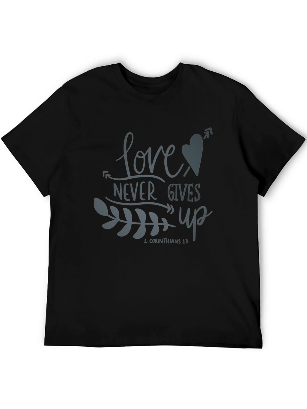 Love Never Gives Up Graphic Tee