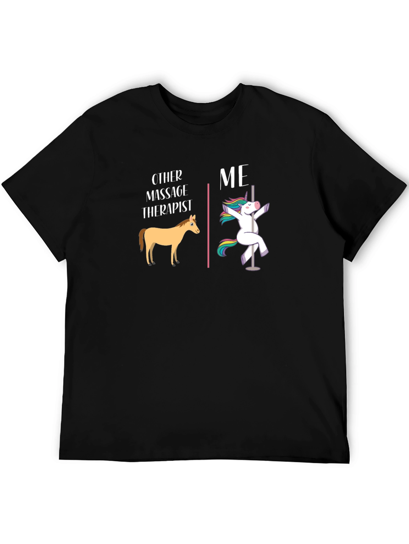 Funny Massage Therapist T-Shirt - Horse & Unicorn