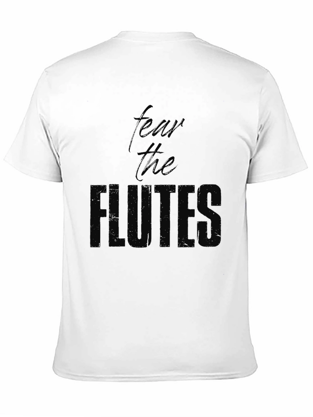 Fear The Flute T-Shirt - Black Cotton Tee