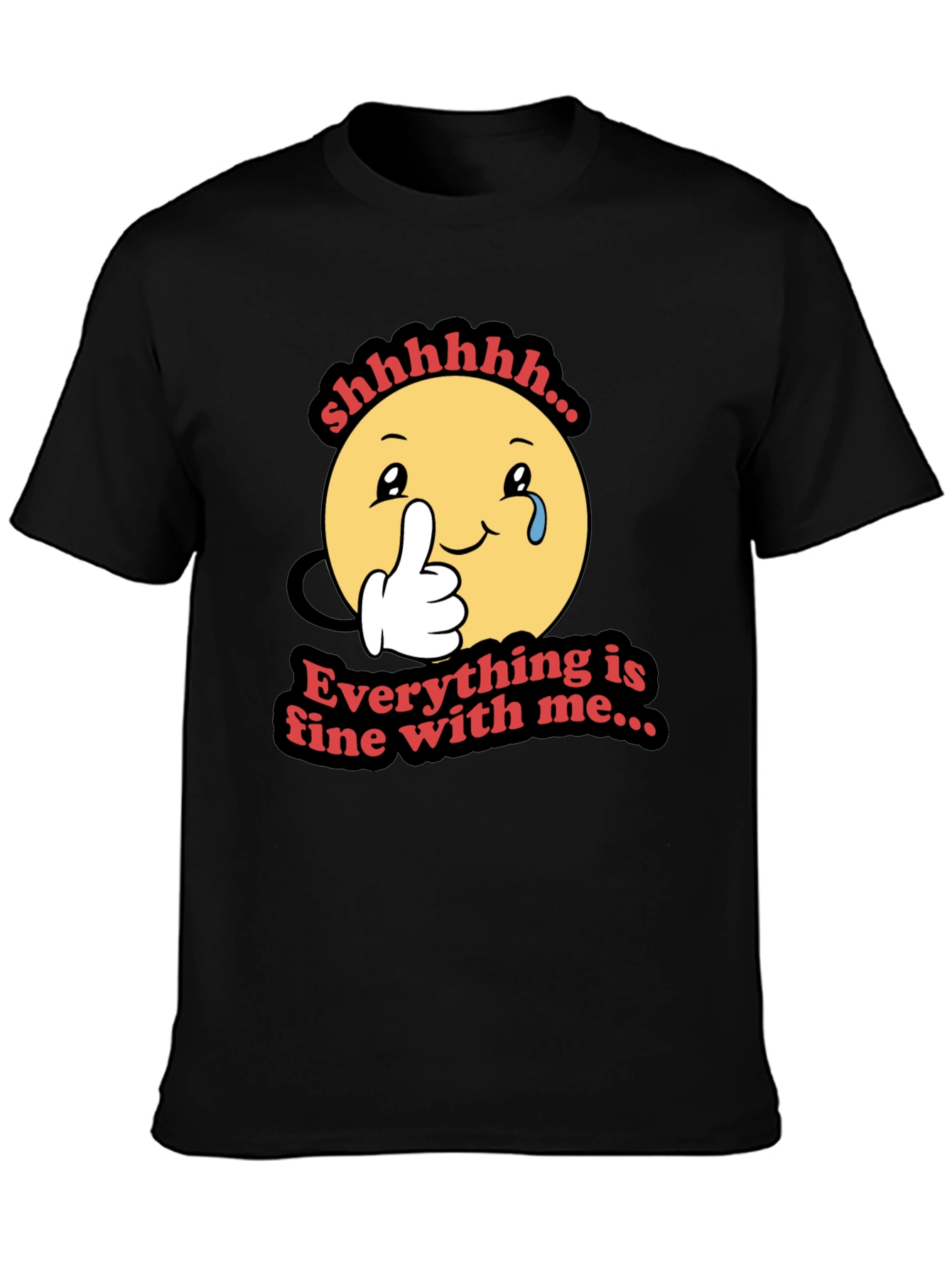 Everything is Fine T-Shirt - Funny Emoji Design