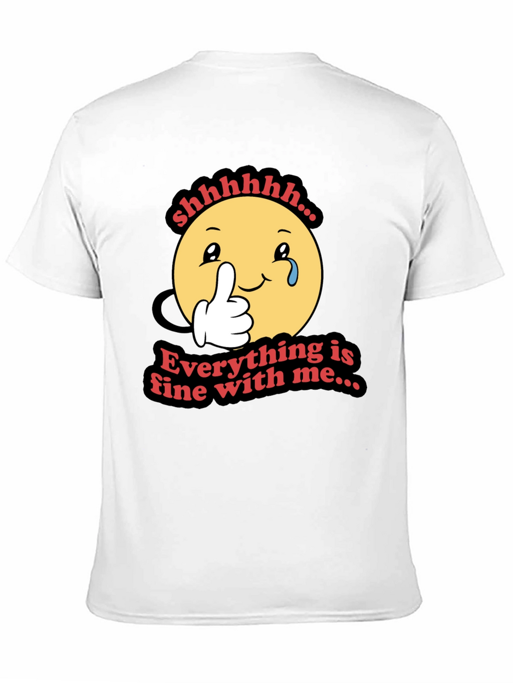 Everything is Fine T-Shirt - Funny Emoji Design