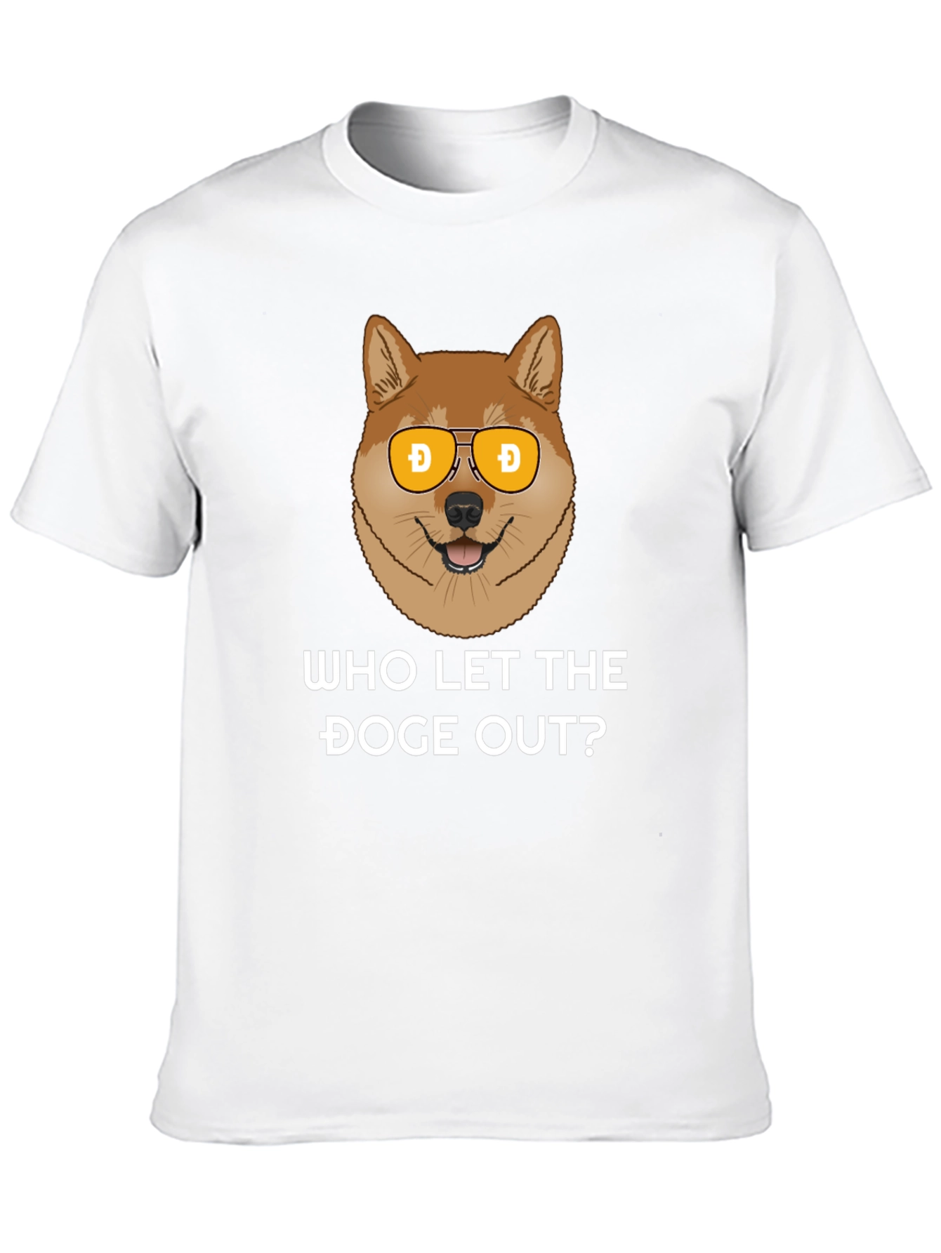 Who Let The Doge Out? T-Shirt