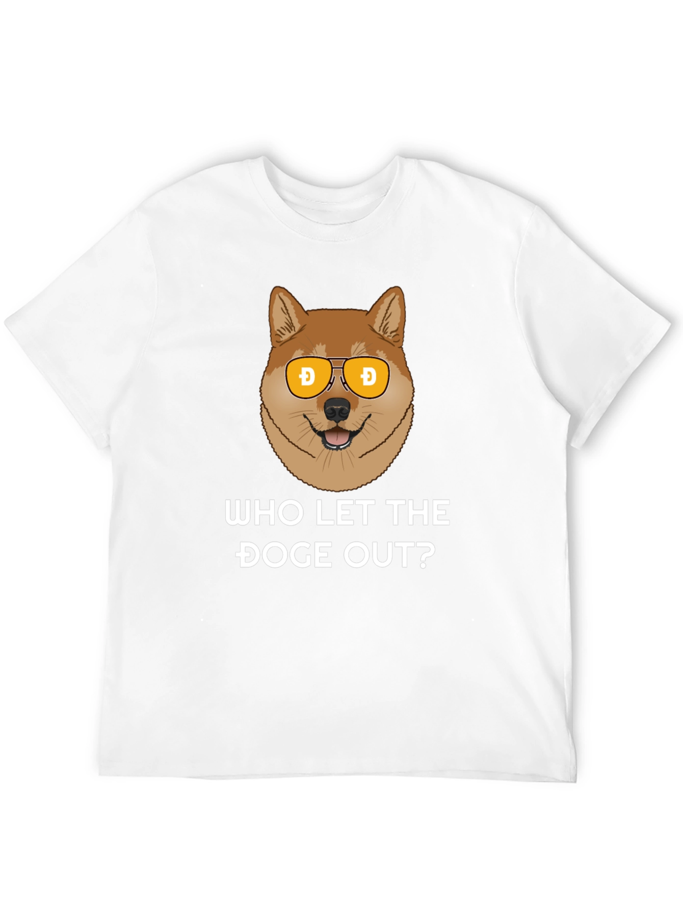 Who Let The Doge Out? T-Shirt